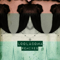 Loolacoma - Slow Poison (qoob Remix) by Loolacoma
