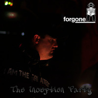 DJ Forgone - The Inception Party (2011) by Steven North