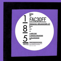 FAC3OFF - Paradise Breakdown (Trapez 185) by Trapez