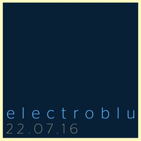 ElectroBlu 22 de julio 2016 by Miguel Espinosa