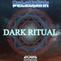 Dark Ritual by Pete Uplink