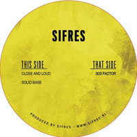 [OUT NOW SIFREC 006]  B2 Sifres - Solid Base by Sifres