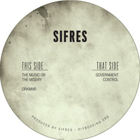 [OUT NOW SIFREC001] B2 Sifres - Drkmnr by Sifres