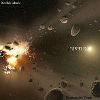 Rishi K. - Existential Funk ( Oz - E Remix ) Dutchie Music PREVIEW ( OUT NOW ) by Oz-E