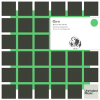 Oz - E - My Love For You Ep UNRIVALED MUSIC by Oz-E