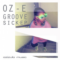 Oh Yeah Groove 2012 Azizula music BUY ON BEATPORT by Oz-E