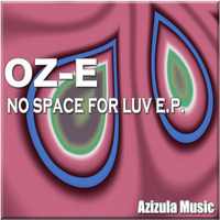 No Space 2009 Azizula Music BUY ON BEATPORT by Oz-E