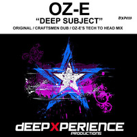 Deep Subject 2009 Deepxperience BUY ON BEATPORT by Oz-E