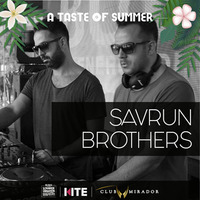 Savrun Brothers @ A Taste Of Summer - Club Mirador 16.07.2017 by Kenan Savrun