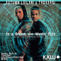 Autumn Leilani & Trovarsi on 88.9 Mystic Pete Radio Show 4.2016 by The Vibe Lounge LA
