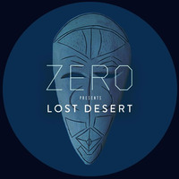 Lost Desert - ZERO: Sunrise at the Masquerade 2017 by ZERO