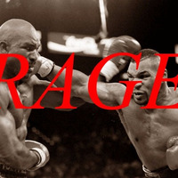 rage. - Tyson Theme by rage. / DEEP AUDIO