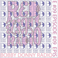 BobbyDonnyRadio#09 - RedLighRadio  w/ Frits Wentink by Bobby Donny