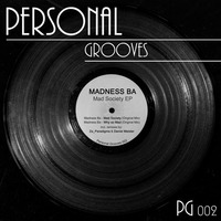 Madness Ba - Mad Society (Za  Paradigma Remix) by Personal Grooves Label