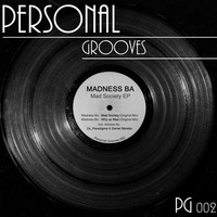 Madness Ba - Mad Society Ep Incl. Za__Paradigma & Daniel Meister Remixes