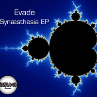 Evade - Synæsthesia EP Teaser (Out Now Free Download) by Ransaked Records