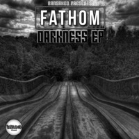 Fathom - DARKNESS PART 2(Out Now For Free Download) by Ransaked Records