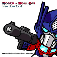 Roll Out (FREEDOWNLOAD) by Nooch