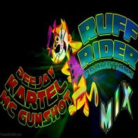 RUFFRIDER PROMOTIONS MIX DJ KARTEL AND MC GUNSHOT MARCH DNB MIX by DEEJAY KARTEL