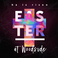 Easter 2017 by Woodside Bible Church - White Lake