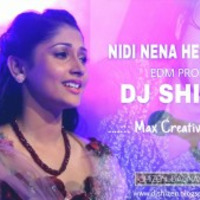 Nidi Nena EDM by Dj Shizen (Max Creative Dj'z) by Shizen Music
