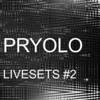 Pryolo - Techno Livesets #2 by Pryolo