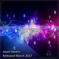 Syrens by Jason Severn