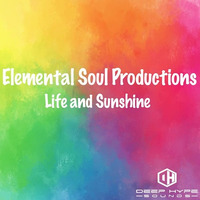 Elemental Soul - Life & Sunshine by Deep-Hype-Sounds