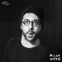 Radio Show #170: Kisk by Apparel Music