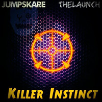 Jumpskare &amp; TheLaunch - Killer Instinct (Original Mix) [FREE DOWNLOAD] by TheLaunch