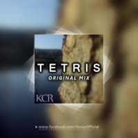 KCR - Tetris ( Original Mix ) by KCR