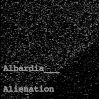 Alienation by Albardia