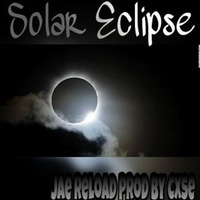 Solar Eclispe [Prod By Cxse] by JaeReloadz