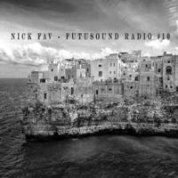 Nick Fav - FutuSound Radio #10 by Nick Fav