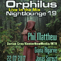 Phil Matthew @ Orphilus Nightlounge #19 (22.07.2017) by Orphilus
