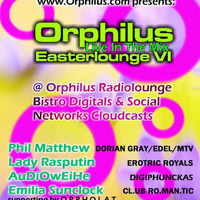 Orphilus Easterlounge VI - mixed by Phil Matthew - 15.04.2017 by Orphilus