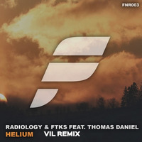 Radiology & FTKS Feat. Thomas Daniel - Helium (Vil Remix by Vil_Music