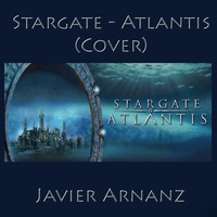 Stargate -Atlantis (COVER) by Javier Arnanz Productions