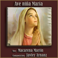 Ave niña Maria by Javier Arnanz Productions