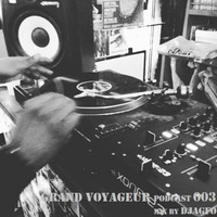 GRAND VOYAGEUR 003 Vinyl by DJAGFO