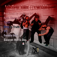 Producer 9-0, Chevy Man, Truth - Watch This (Twerk) (feat. Envy Da Truth) () by Producer 9-0 LLC