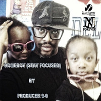 Producer 9-0 - Homeboy (Stay Focused) feat. Tyler Perry by Producer 9-0 LLC