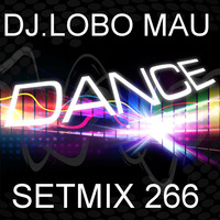 SETMIX266 by DJ LOBO MAU