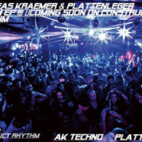 Andreas Krämer & Plattenleger - Storm EP ( Burhan RMX Preview )Coming Soon On Construct Rhythm by Plattenleger-Techno