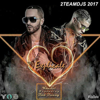Yandel Feat Bad Bunny - Explicale (2Teamdjs 2017) by 2teamdjs