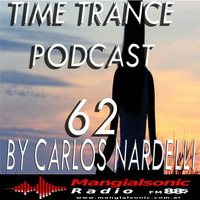 TIME TRANCE PODCAST 62 by Nardelli Carlos