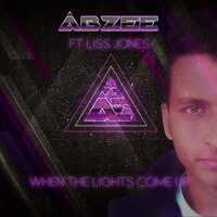 Abzee Ft Liss Jones - When The Light Come Up(Bootleg) by DJ ABZEE
