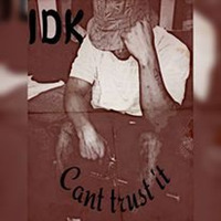 Cant Trust It by Yoluh Carte/Niykey