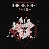 Jesus Soblechero - Cartoon (Original Mix) by Apulia Records