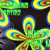what the funk mix by underground tacticz